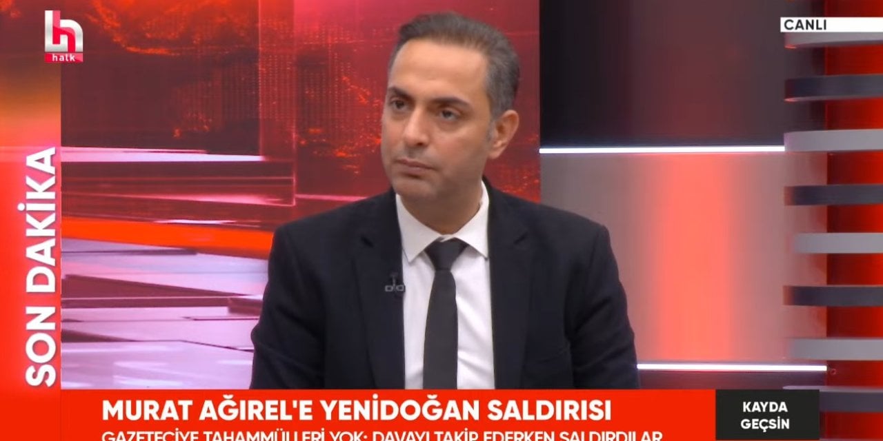 Murat Ağırel'e Yenidoğan saldırısı: Davayı takip ederken saldırıdılar