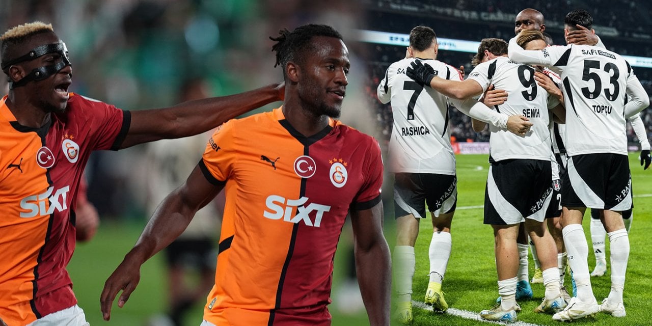 Galatasaray ve Beşiktaş'ın ilk 11'leri belli oldu