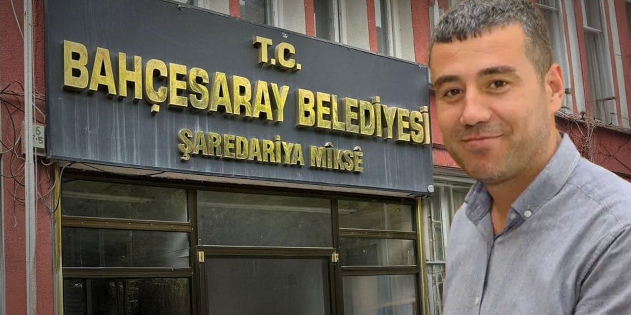 Van Bahçesaray Belediyesi'ne kayyum atandı