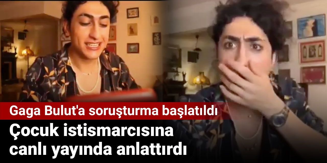 Gaga Bulut'a soruşturma. Çocuk istismarcısına canlı yayında anlattırdı