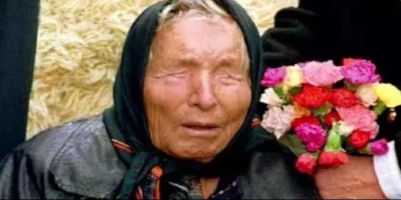 Baba Vanga kehanetinde net tarih verildi: İlkbahara dikkat