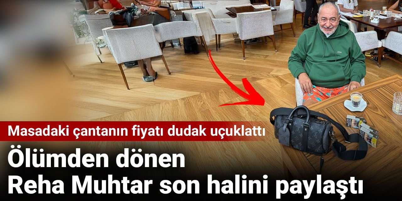 Ölümden dönen Reha Muhtar son halini paylaştı