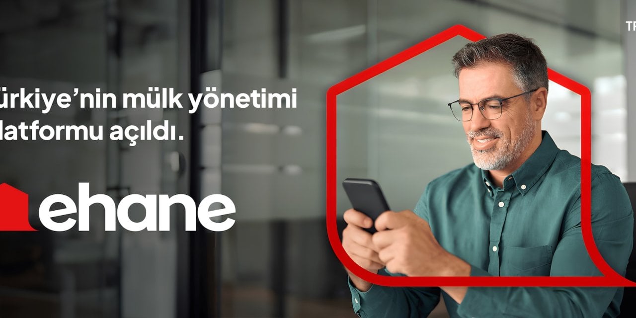 Ehane.com, Mülk Yönetimi Alanında Türkiye’de Bir İlki Gerçekleştirmek İçin Yayında