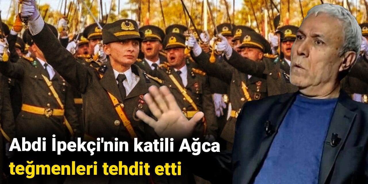 Abdi İpekçi'nin katili Ağca teğmenleri tehdit etti