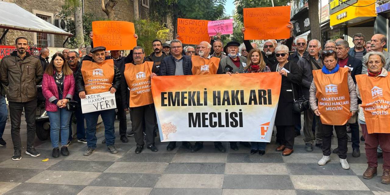 Emekliler 'hakkımı ver' diyerek meydana çıkacak