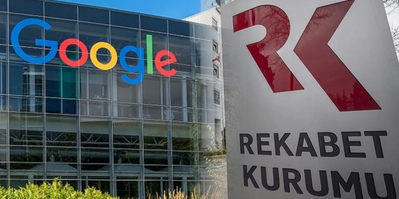 Google'a 2.6 milyar lira cezayı kesti. Rekabet Kurumu 6 ay süre verdi