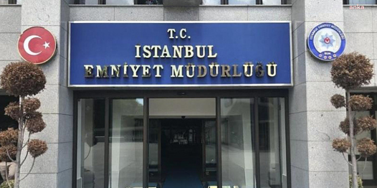 İstanbul Emniyet Müdürlüğü'ne yeni atamalar