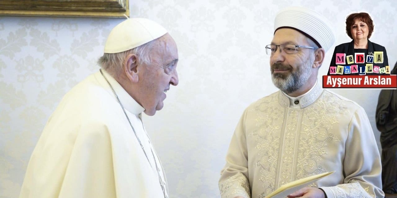 Papa ve Erbaş.. İlaveten Suriye Yalanları!