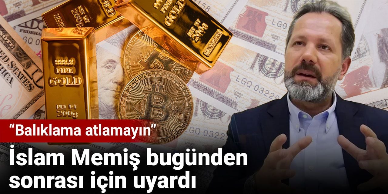 İslam Memiş bugünden sonrası için uyardı: Balıklama atlamayın