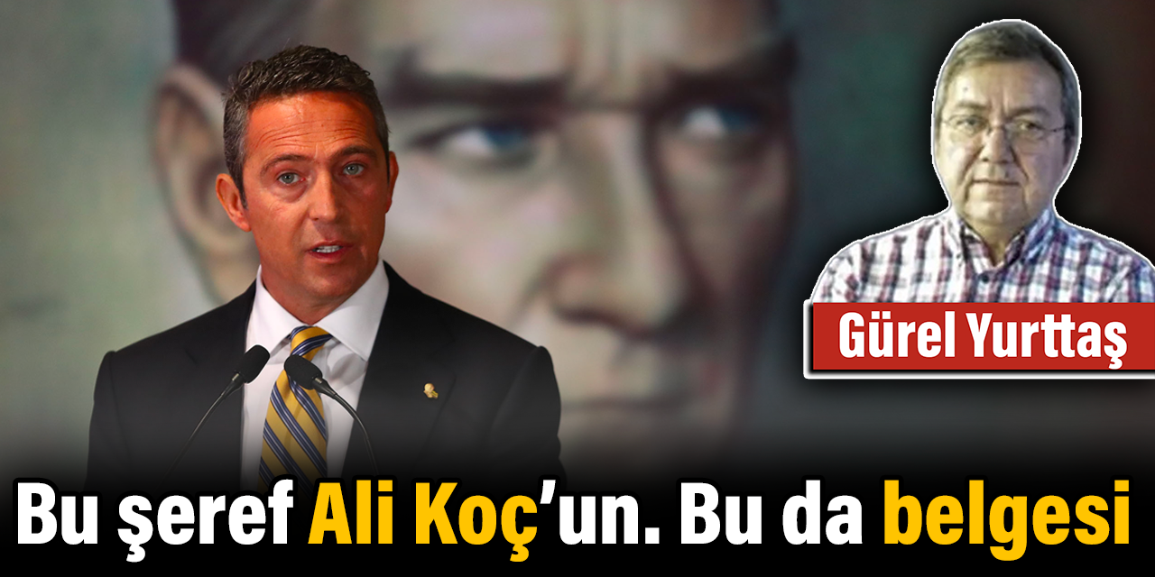 Bu şeref Ali Koç'un. İşte bu da belgesi