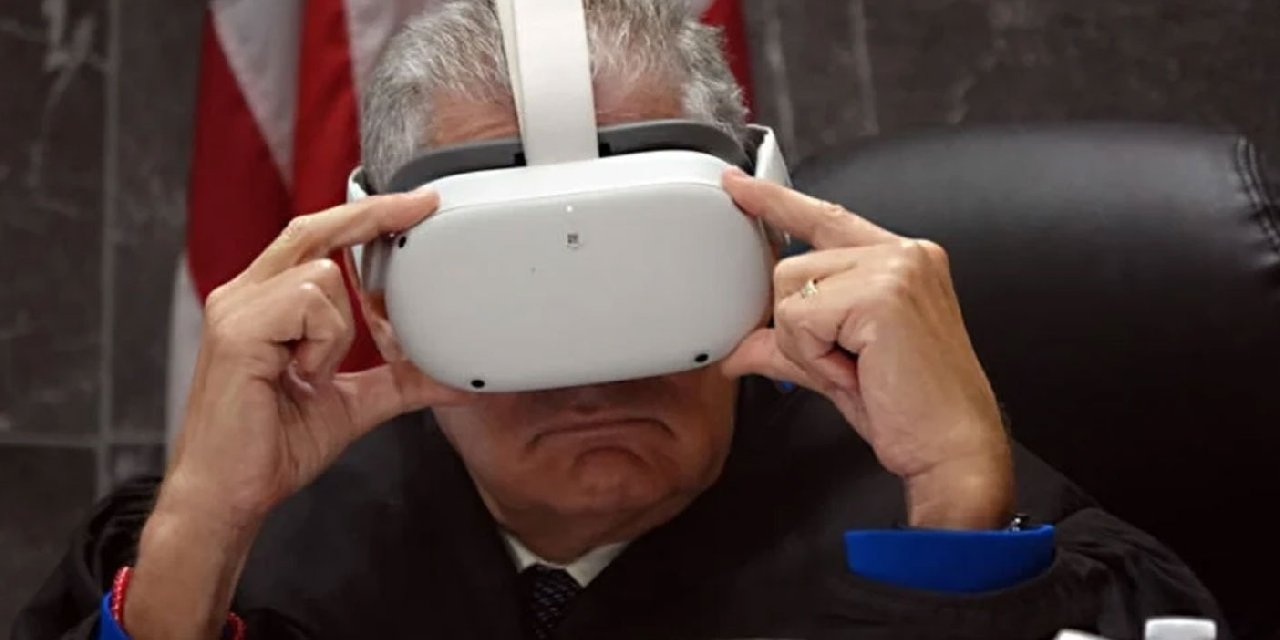 Hakim sanal gerçeklik gözlüğü taktı. Film gibi izleyip karara imza attı