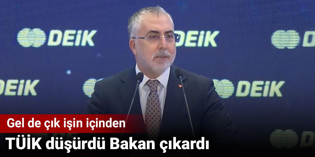 TÜİK düşürdü Bakan çıkardı. Gel de çık işin içinden