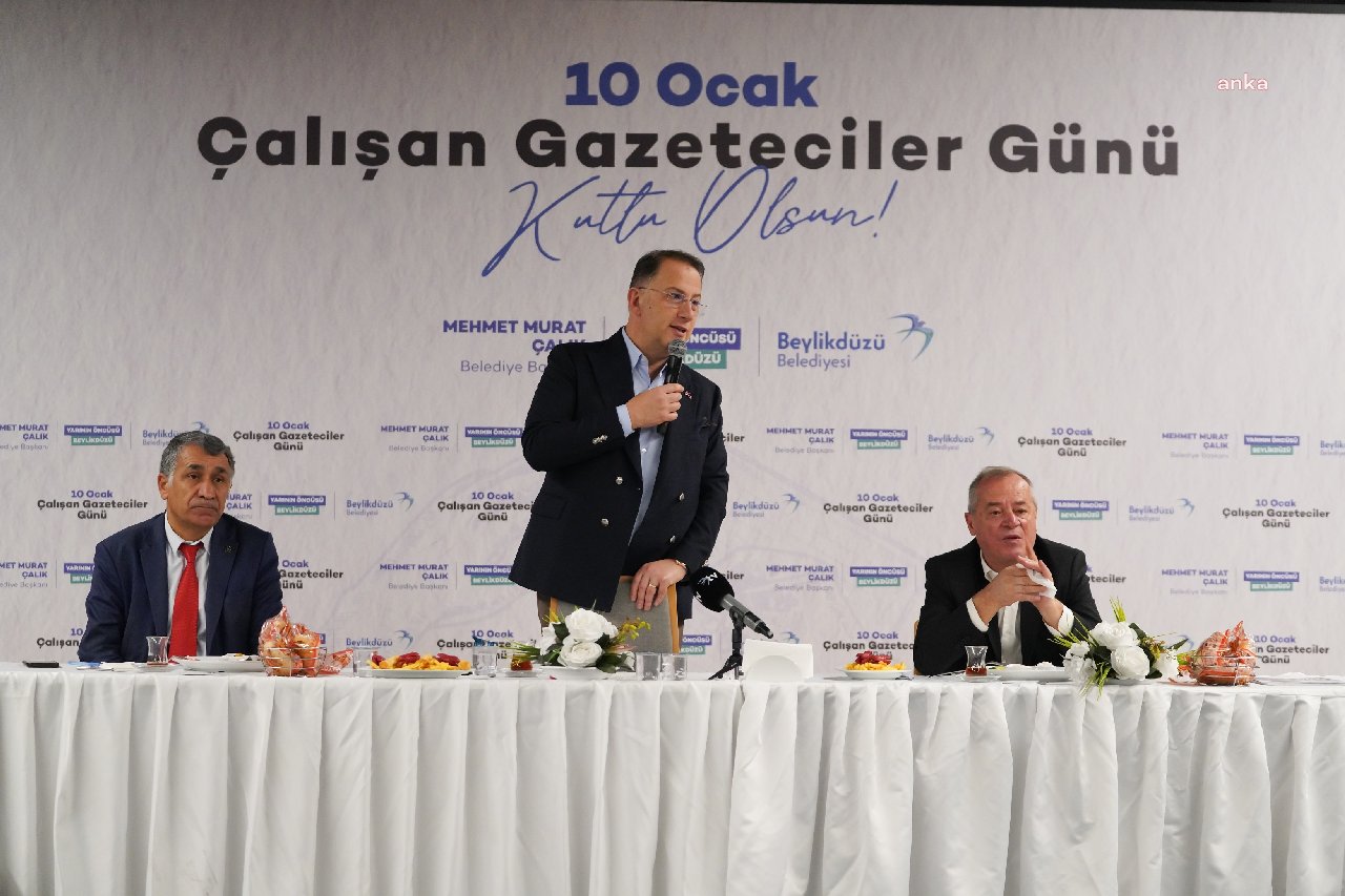 Beylikdüzü Belediye Başkanı Çalık'tan Çalışan Gazeteciler Günü'nde anlamlı buluşma