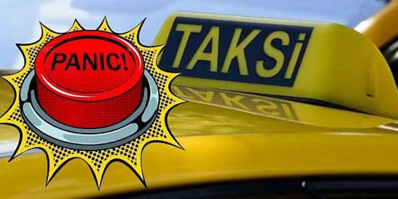 Taksilerde güvenlik devrimi: Panik Butonu