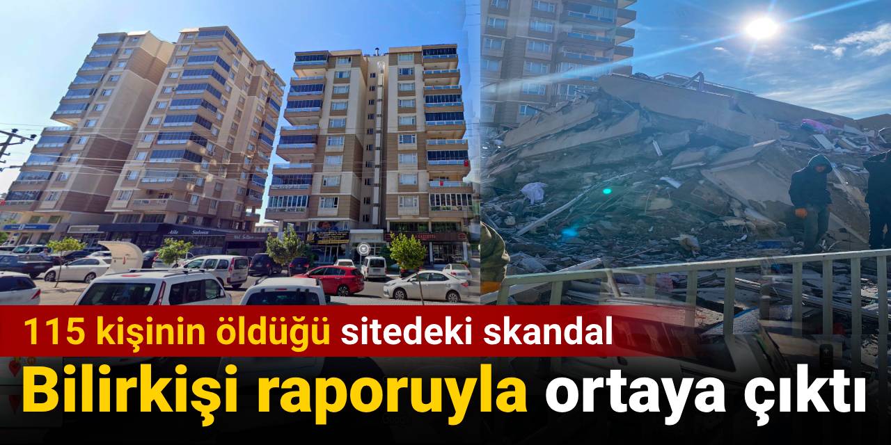 115 kişinin öldüğü sitedeki skandal bilirkişi raporuyla ortaya çıktı