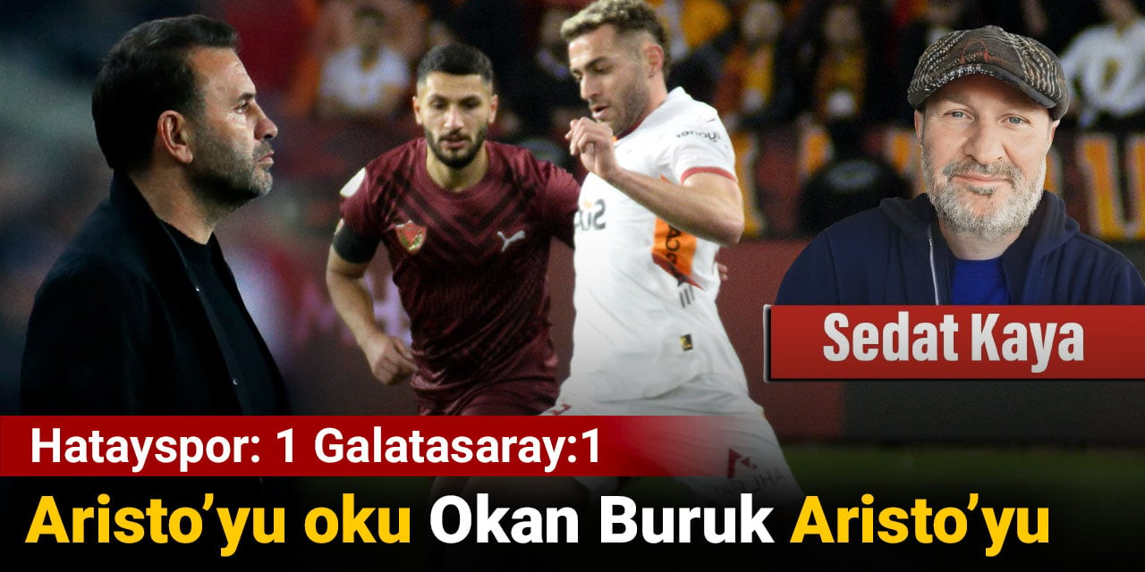 Aristo'yu oku Okan Buruk Aristo'yu