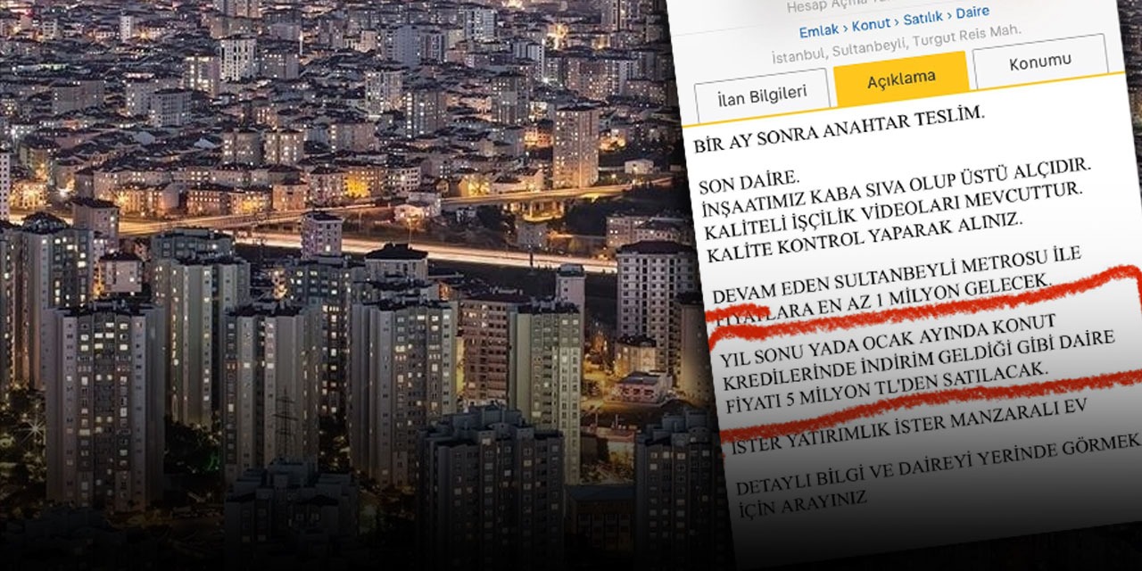 Daire fiyatındaki faiz ayarı 'pes artık' dedirtti. Fırsatçılıkta son nokta!