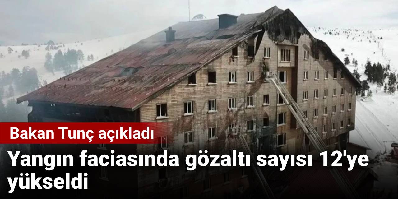 Yangın faciasında gözaltı sayısı 12'ye yükseldi