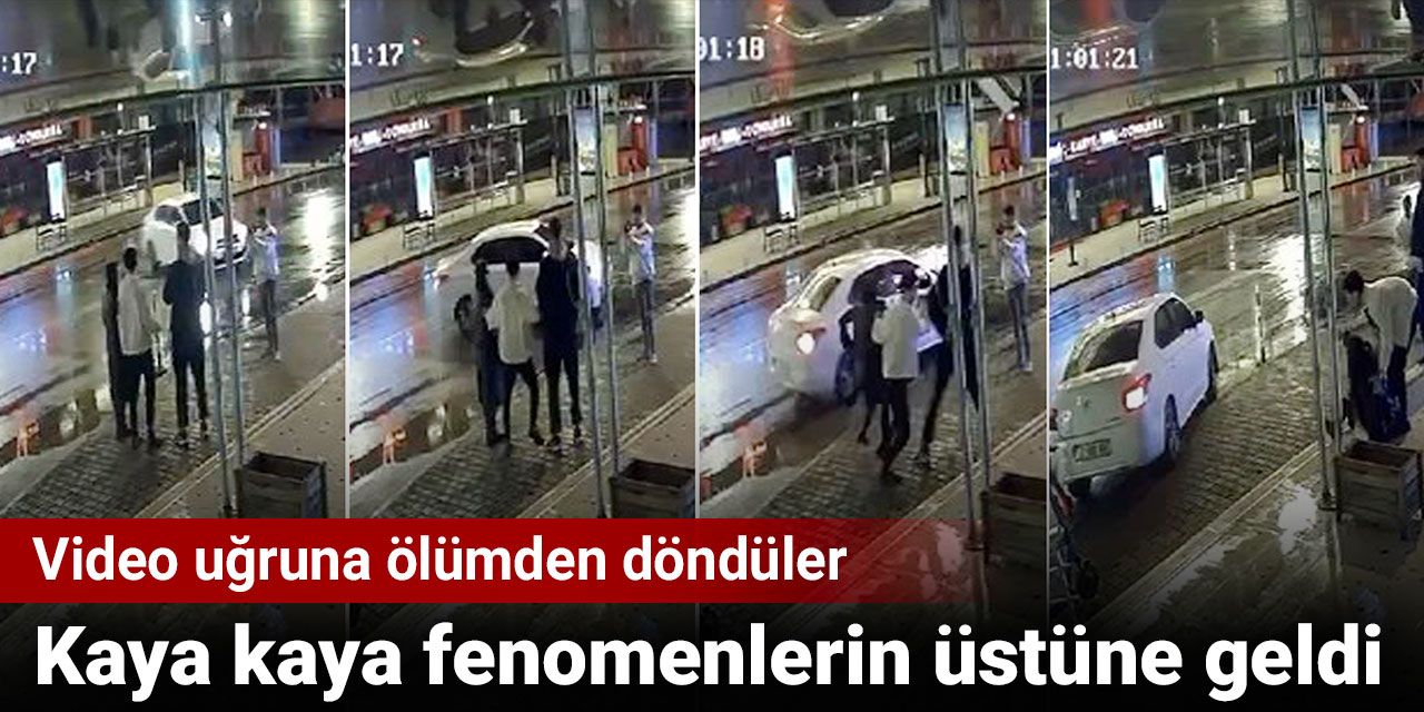 Kaya kaya fenomenlerin üstüne geldi: Video uğruna ölümden döndüler
