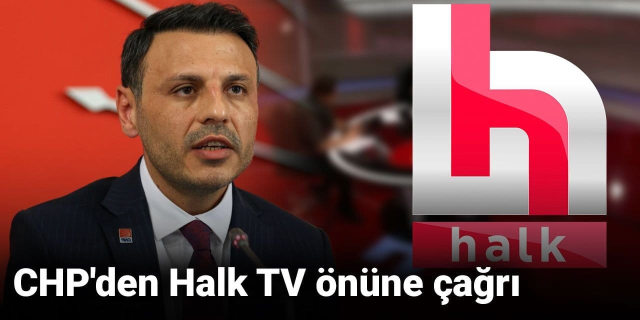 CHP'den Halk TV önüne çağrı