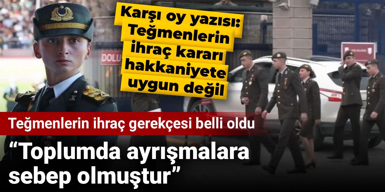 Teğmenlerin ihraç gerekçesi ortaya çıktı