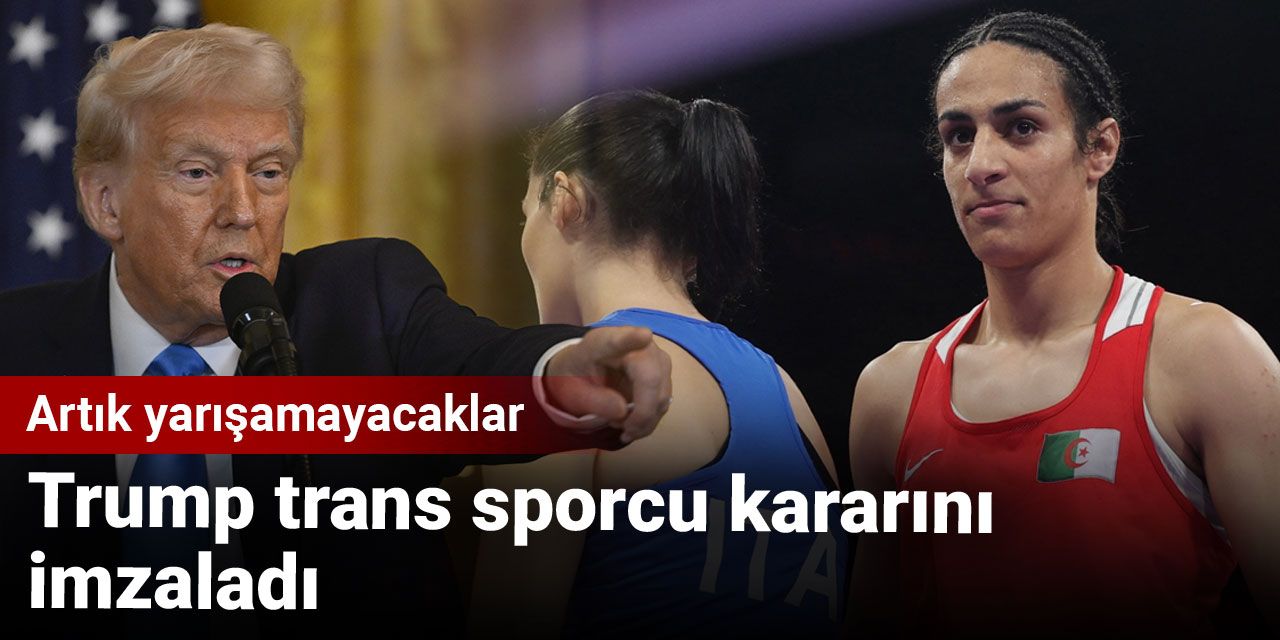 Translar artık kadınlarla yarışamayacak: Trump imzayı attı