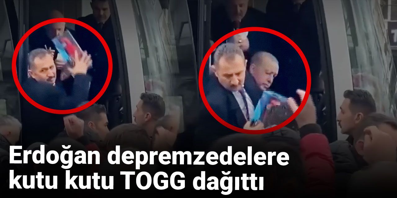 Erdoğan depremzedelere kutu kutu TOGG dağıttı