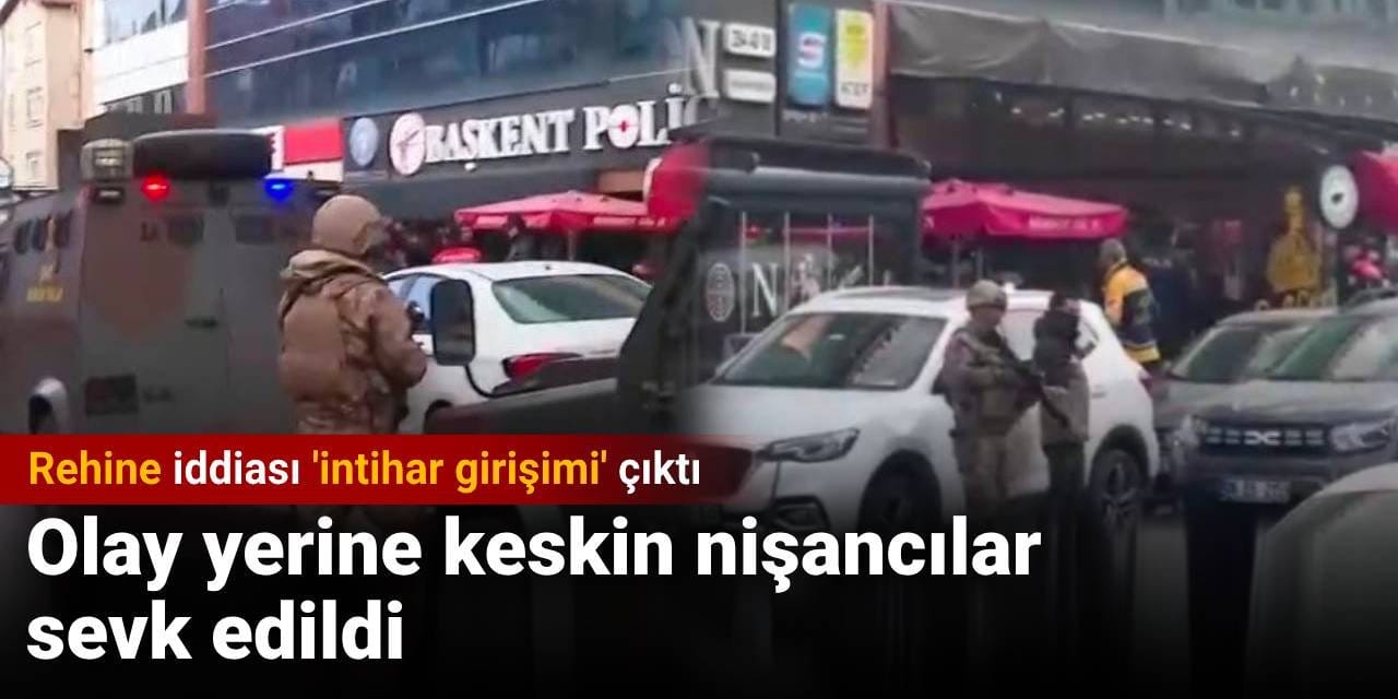 Rehine iddiası 'intihar girişimi' çıktı: Olay yerine keskin nişancılar sevk edildi