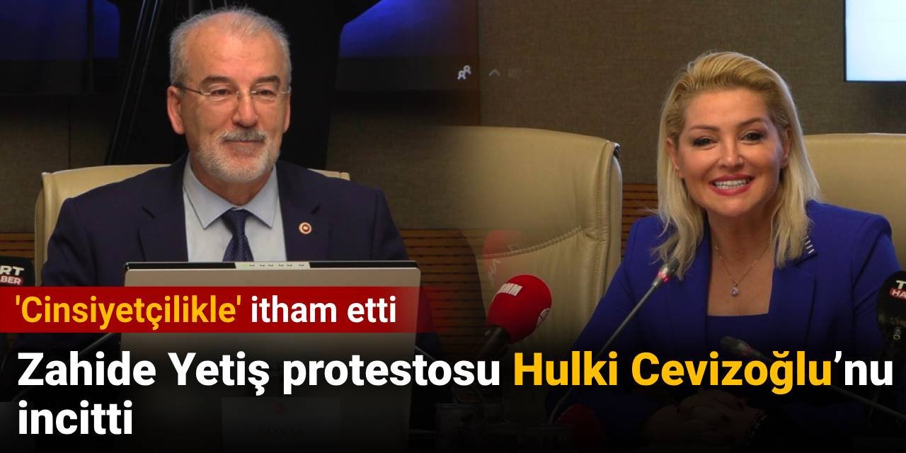 Zahide Yetiş protestosu Hulki Cevizoğlu’nu incitti