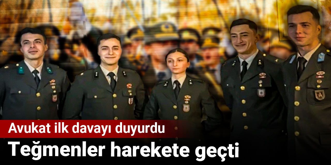 Teğmenler harekete geçti: İlk dava