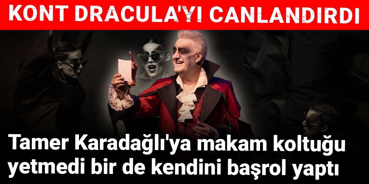 Tamer Karadağlı'ya makam koltuğu yetmedi bir de kendini  başrol yaptı