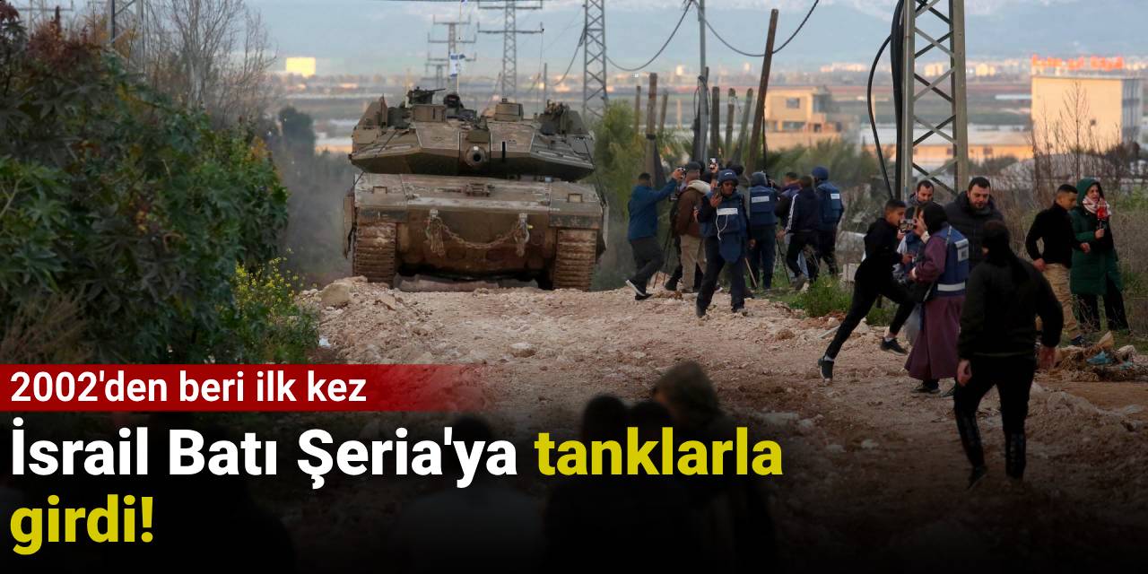 İsrail Batı Şeria'ya tanklarla girdi: 2002'den beri ilk kez