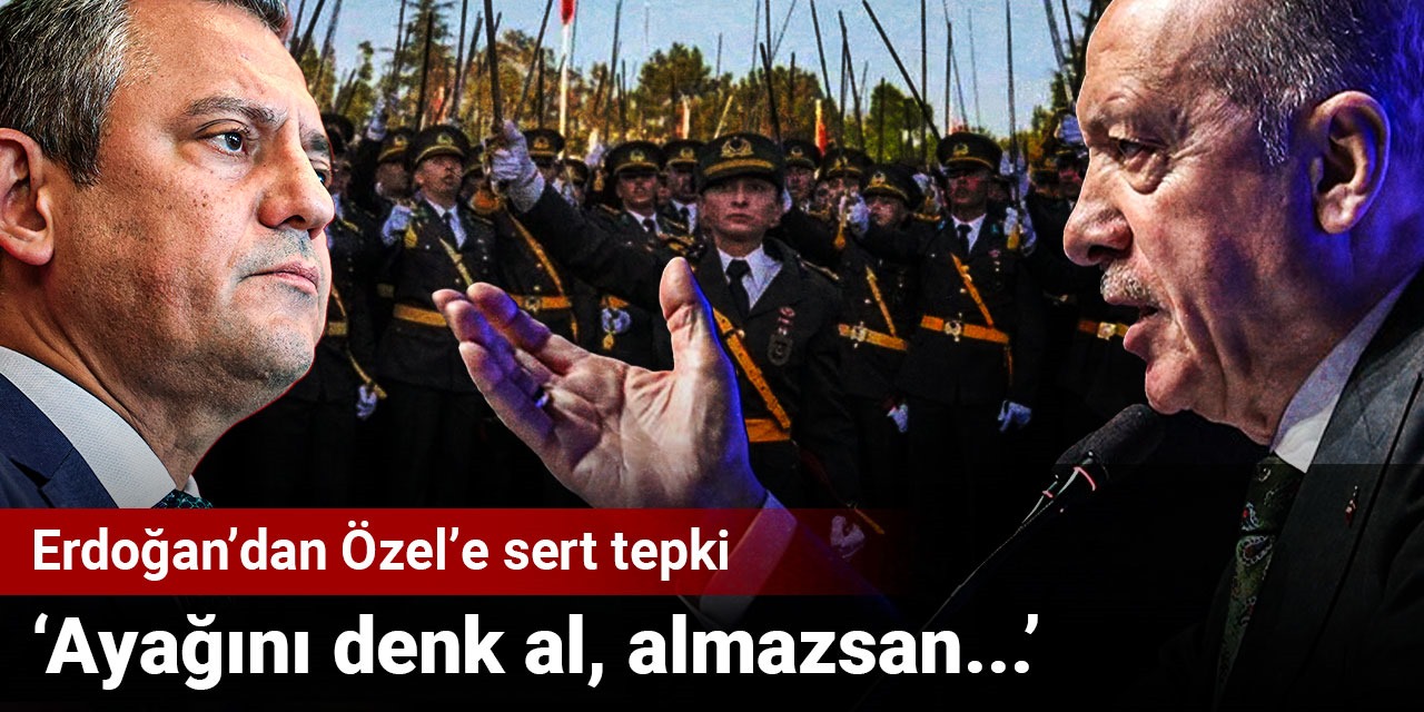 Son dakika | Erdoğan, Özel'i tehdit etti