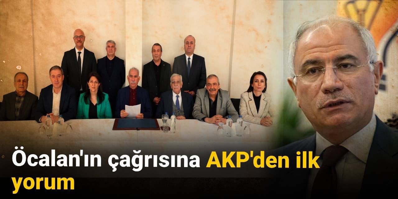 Son Dakika | Öcalan'ın çağrısına AKP'den ilk yorum