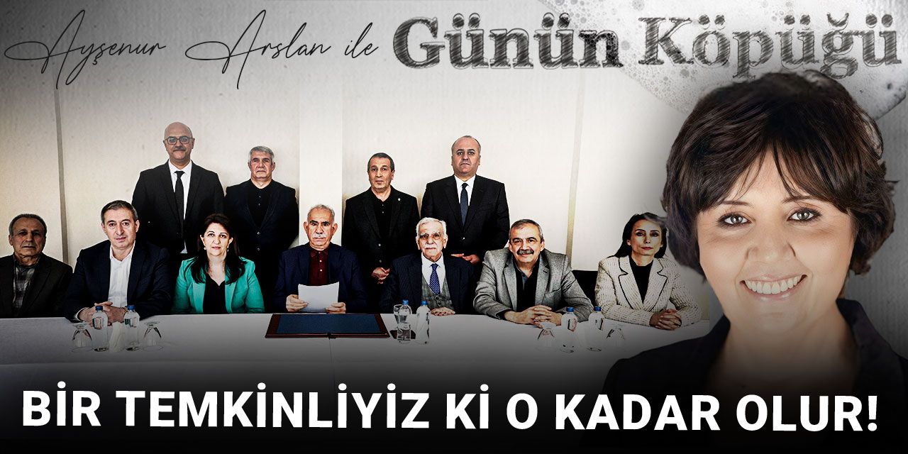 Bir temkinliyiz ki o kadar olur!