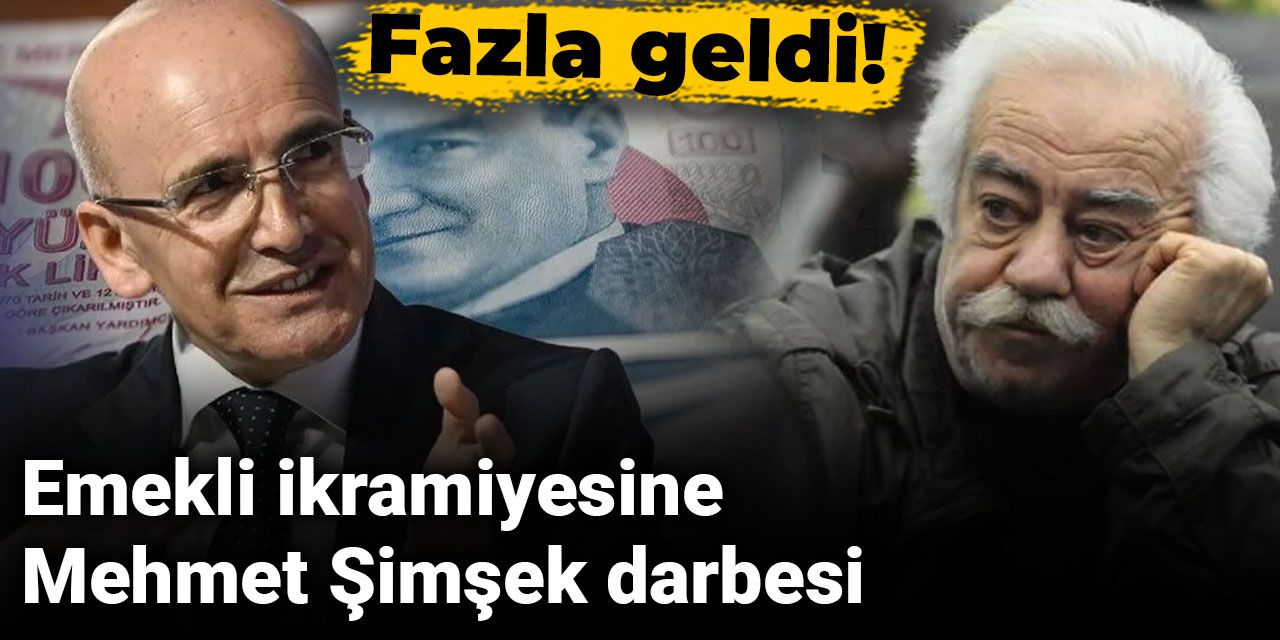 Emekli ikramiyesine Mehmet Şimşek darbesi: Fazla geldi