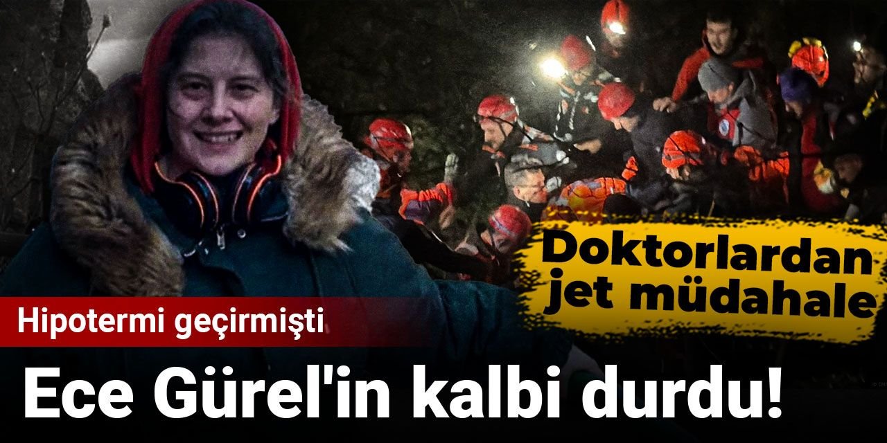 Son Dakika | Ece Gürel'in kalbi durdu! Hipotermi geçirmişti: Doktorlardan jet müdahale