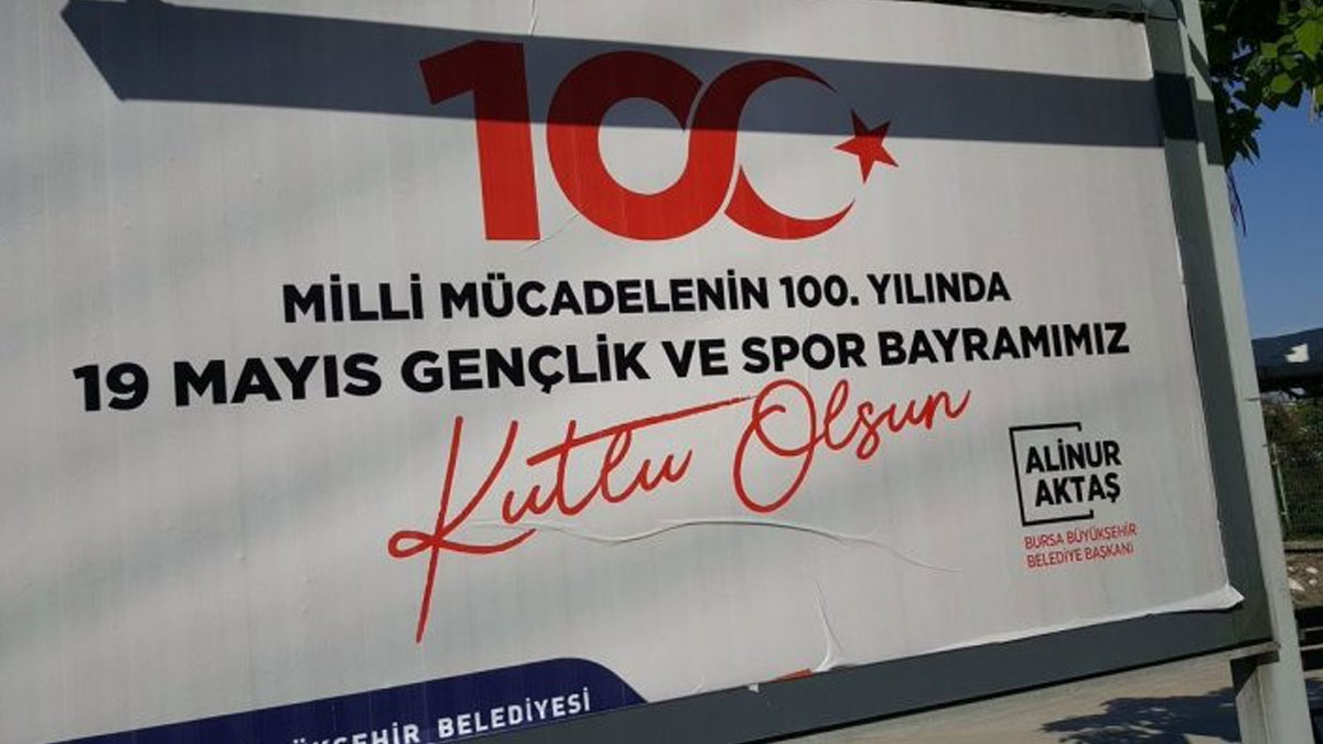Bursa Büyükşehir Belediye Başkanı'ndan skandal 19 Mayıs afişi