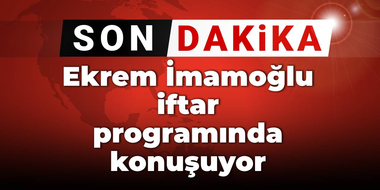 Ekrem İmamoğlu iftar programında konuşuyor