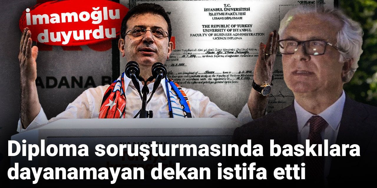 İmamoğlu duyurdu: Diploma soruşturmasında baskılara dayanamayan dekan istifa etti