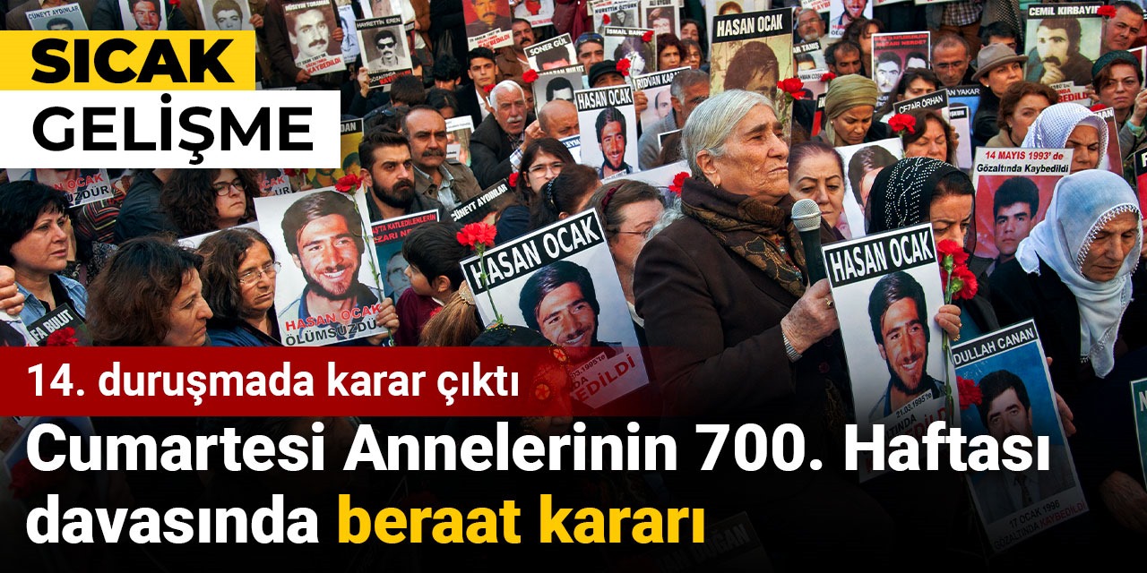 Cumartesi Anneleri beraat etti