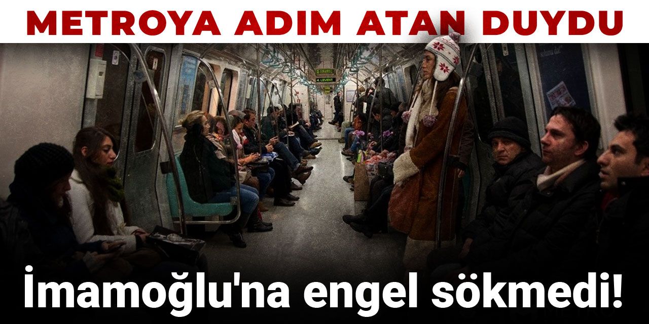 İmamoğlu'na engel sökmedi! Metroya adım atan anonsu duydu