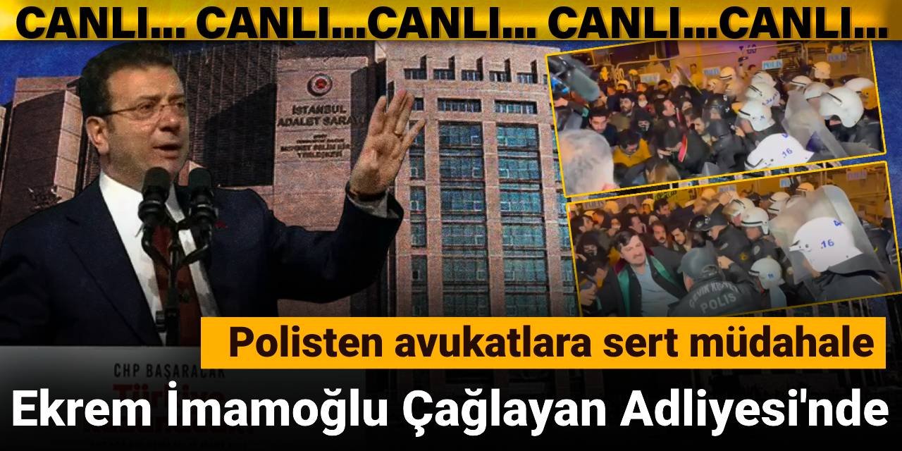 Son Dakika | Ekrem İmamoğlu Çağlayan Adliyesi'nde