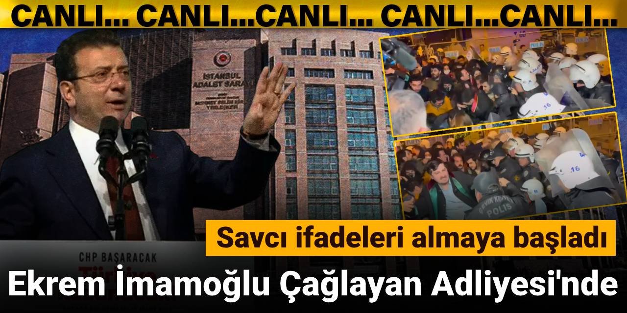 Son Dakika | Ekrem İmamoğlu Çağlayan Adliyesi'nde