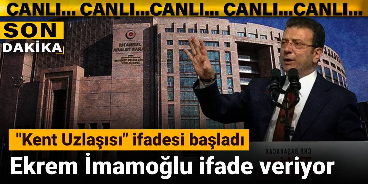 Son Dakika | Ekrem İmamoğlu Çağlayan Adliyesi'nde