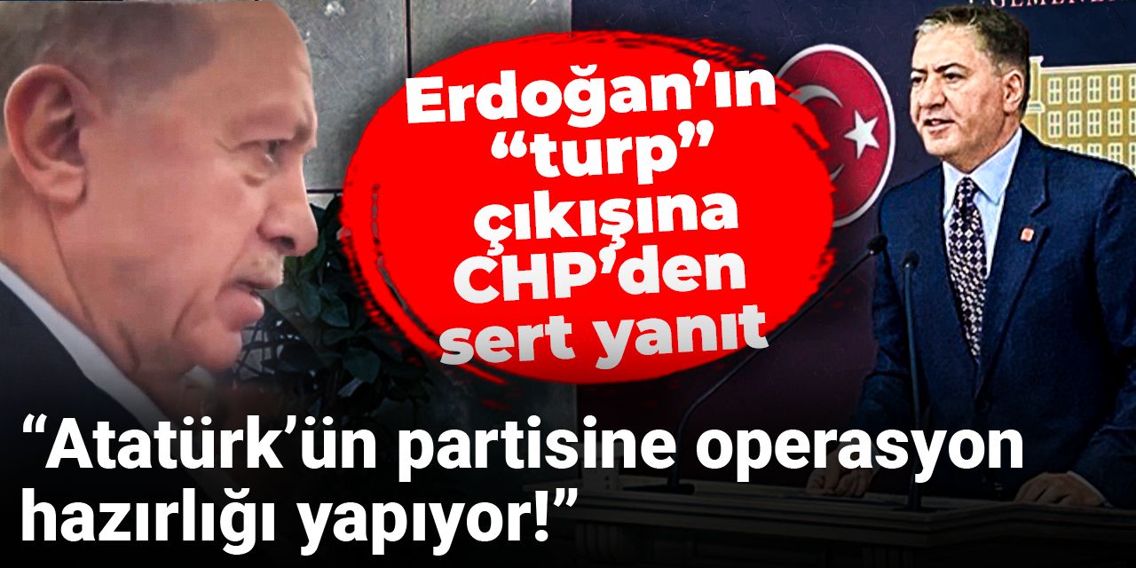 Son Dakika | Erdoğan'ın "turp" çıkışına CHP'den sert yanıt