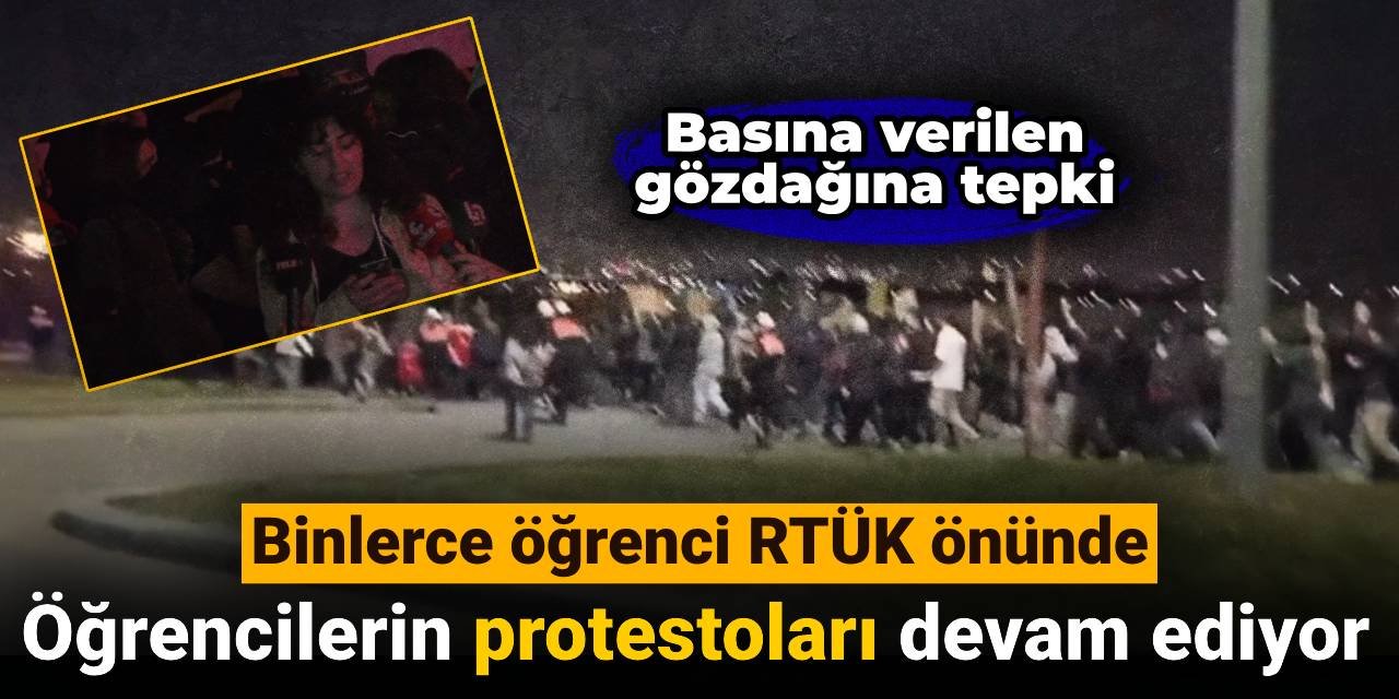 Öğrencilerin protestoları devam ediyor: Yeni gözaltılar var