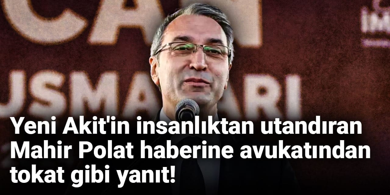 Mahir Polat'ın avukatından çirkin 'ilaç' iddialarına yanıt