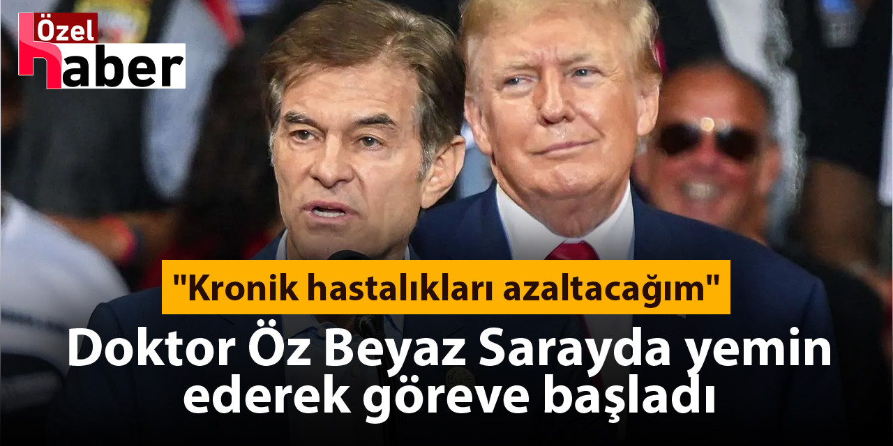 Doktor Öz Beyaz Sarayda yemin ederek göreve başladı