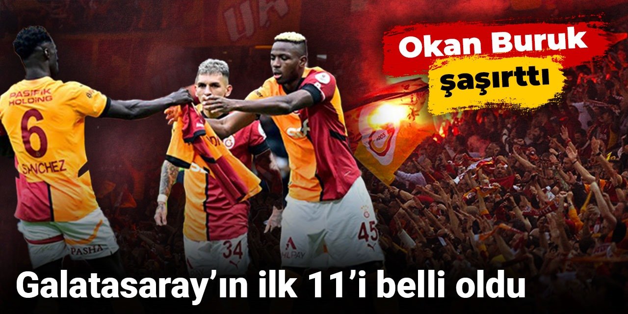 Galatasaray'ın Eyüpspor maçı ilk 11'i belli oldu: Okan Buruk şaşırttı